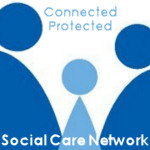 Social Care Network - Connected - Protected